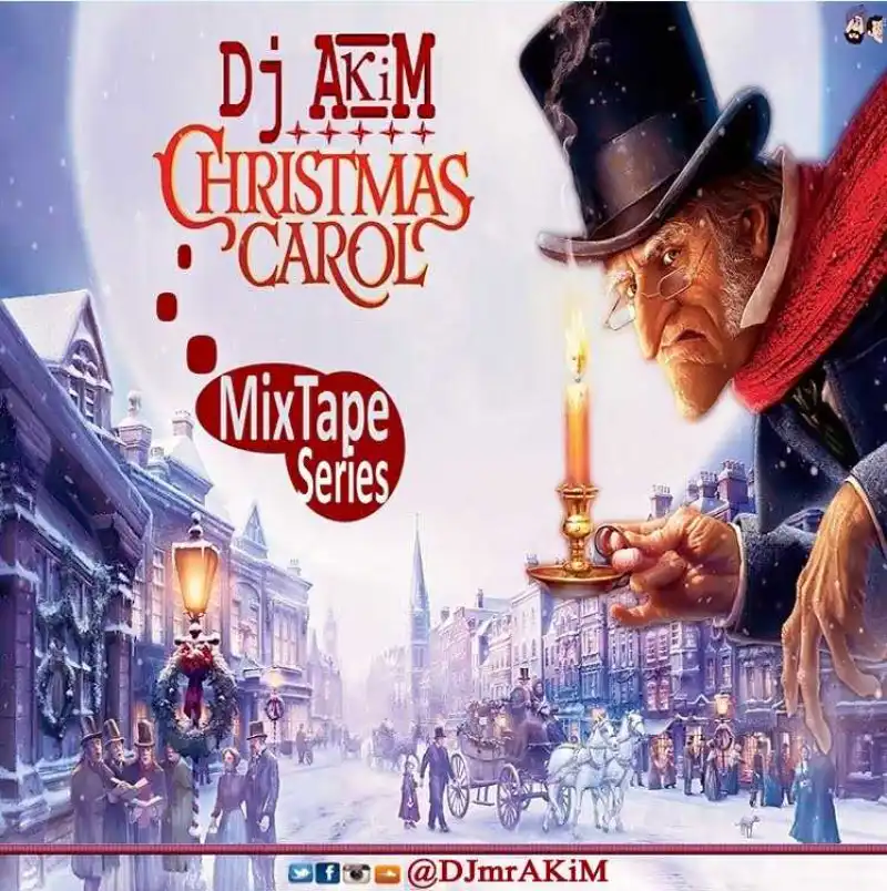 Akim Dj Akim - Christmas Carol MixTape Series Mp3 Download Music Waploaded